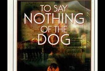 to-say-nothing-of-the-dog-by-connie-willis-bo-T-qv1lqy